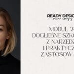 Moduł 2: Dogłębne Szkolenie z Narzędzi i Praktyczne Zastosowanie